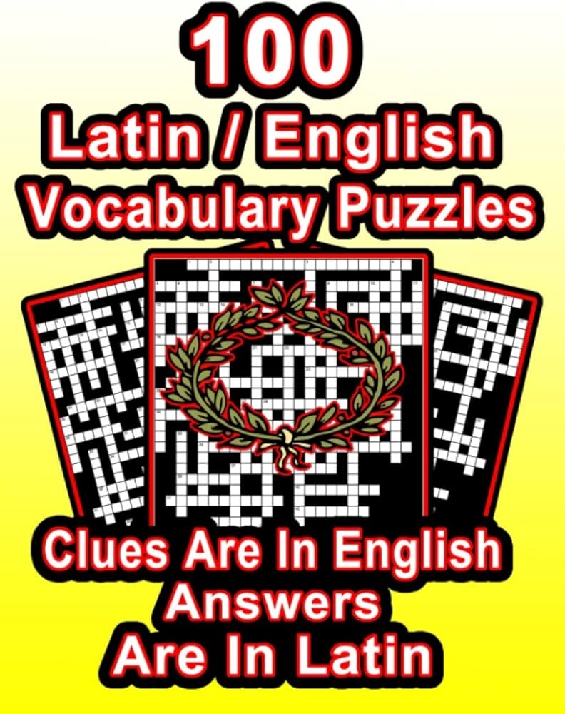 100 Latin English Vocabulary Puzzles Learn Latin By Doing FUN Puzzles 100 8 5 X 11 Crossword Puzzles With Clues In English Answers In Latin On Target Puzzles Publishing On Target 9798653203169 Amazon Books