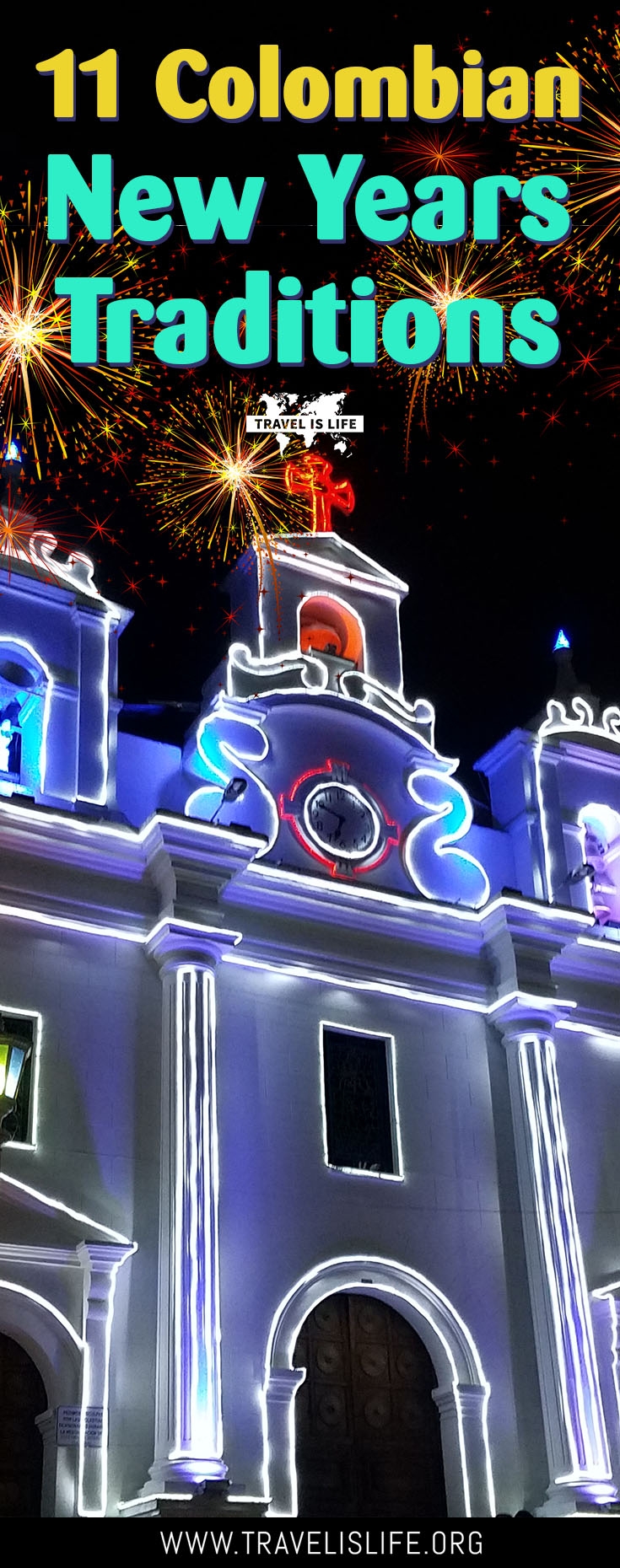 11 Colombian New Years Traditions You ve Probably Never Heard Of