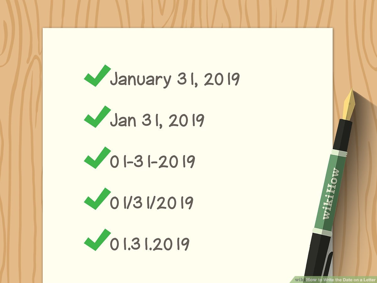 3 Easy Ways To Write The Date On A Letter WikiHow
