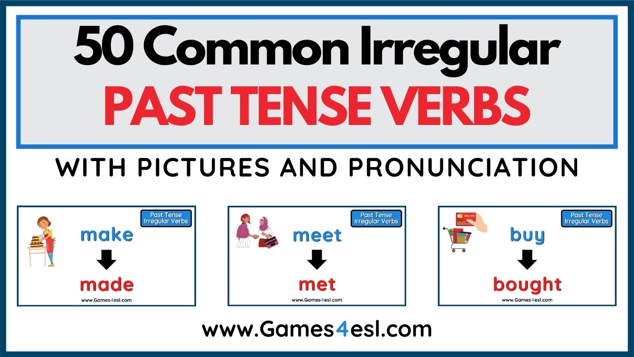 50 Irregular Past Tense Verbs In English YouTube