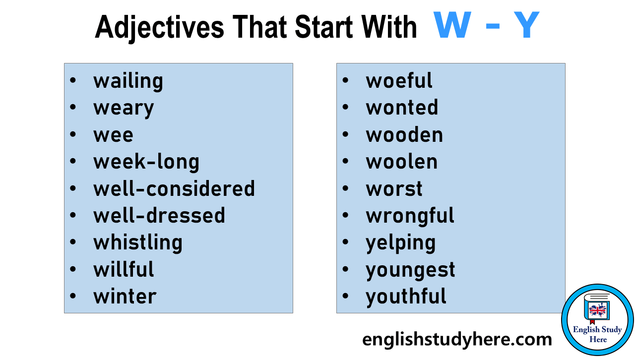 Adjectives That Start With W Y English Study Here