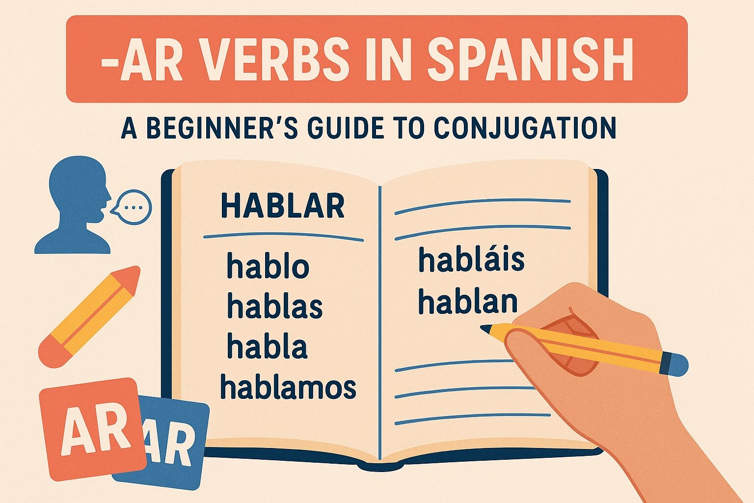 AR Verbs In Spanish A Beginner s Guide To Conjugation