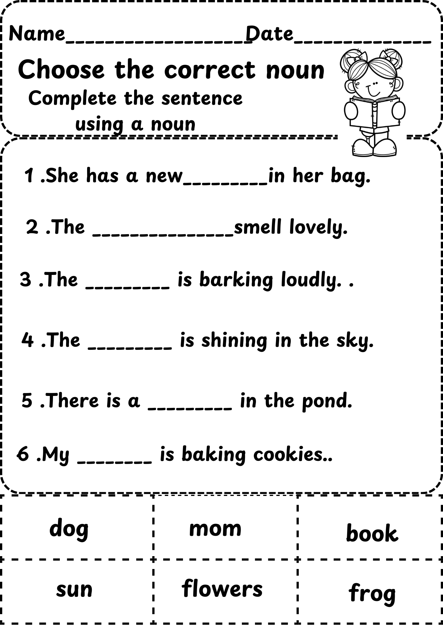 Choose The Correct Noun And Complete The Sentences 
