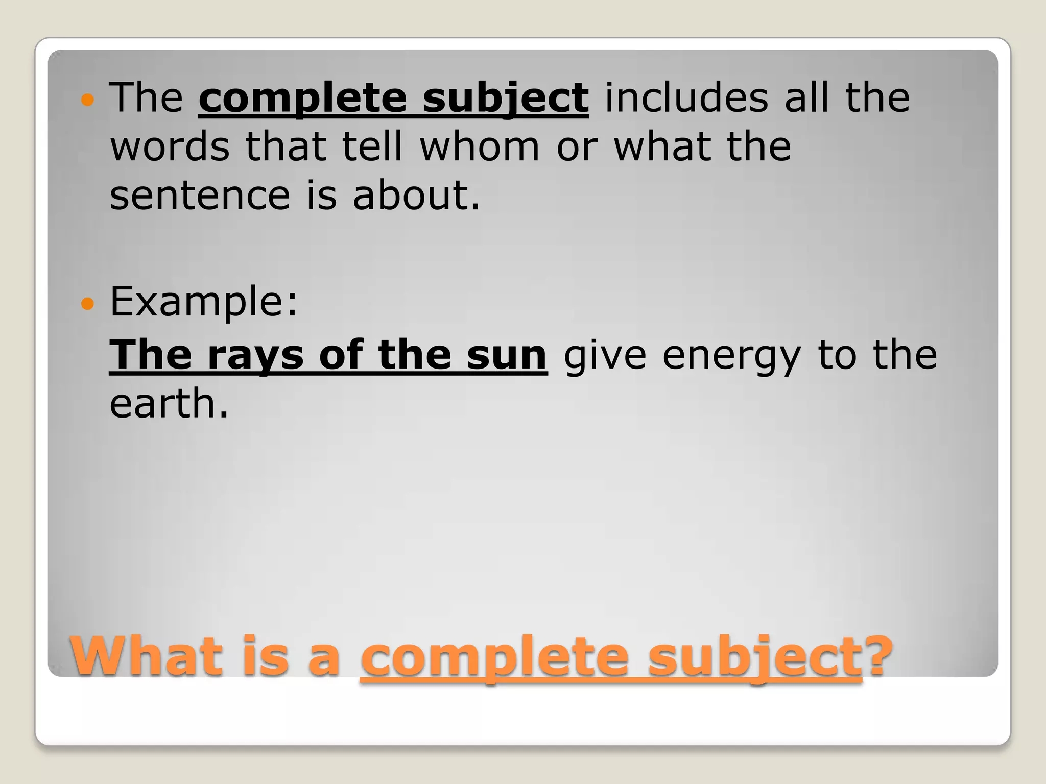 what are complete subjects