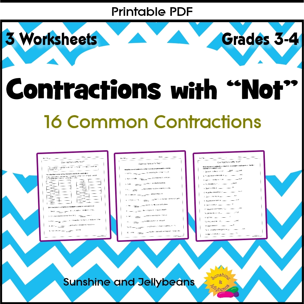 Contractions With Not 16 Contractions 3 Worksheets Grades 3 4 CCSS Made By Teachers