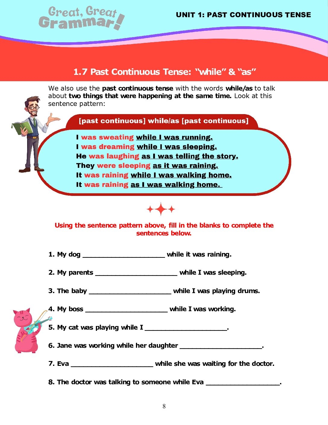 ESL Grammar PAST CONTINUOUS TENSE 5 while as Stickyball ESL Lessons ESL Grammar PAST CONTINUOUS TENSE 5 while as Stickyball ESL Lessons