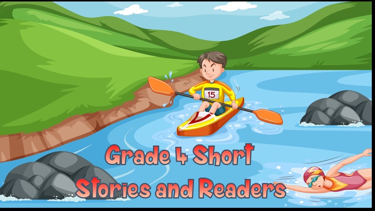 Grade Four Reading Comprehension Short Stories YouTube