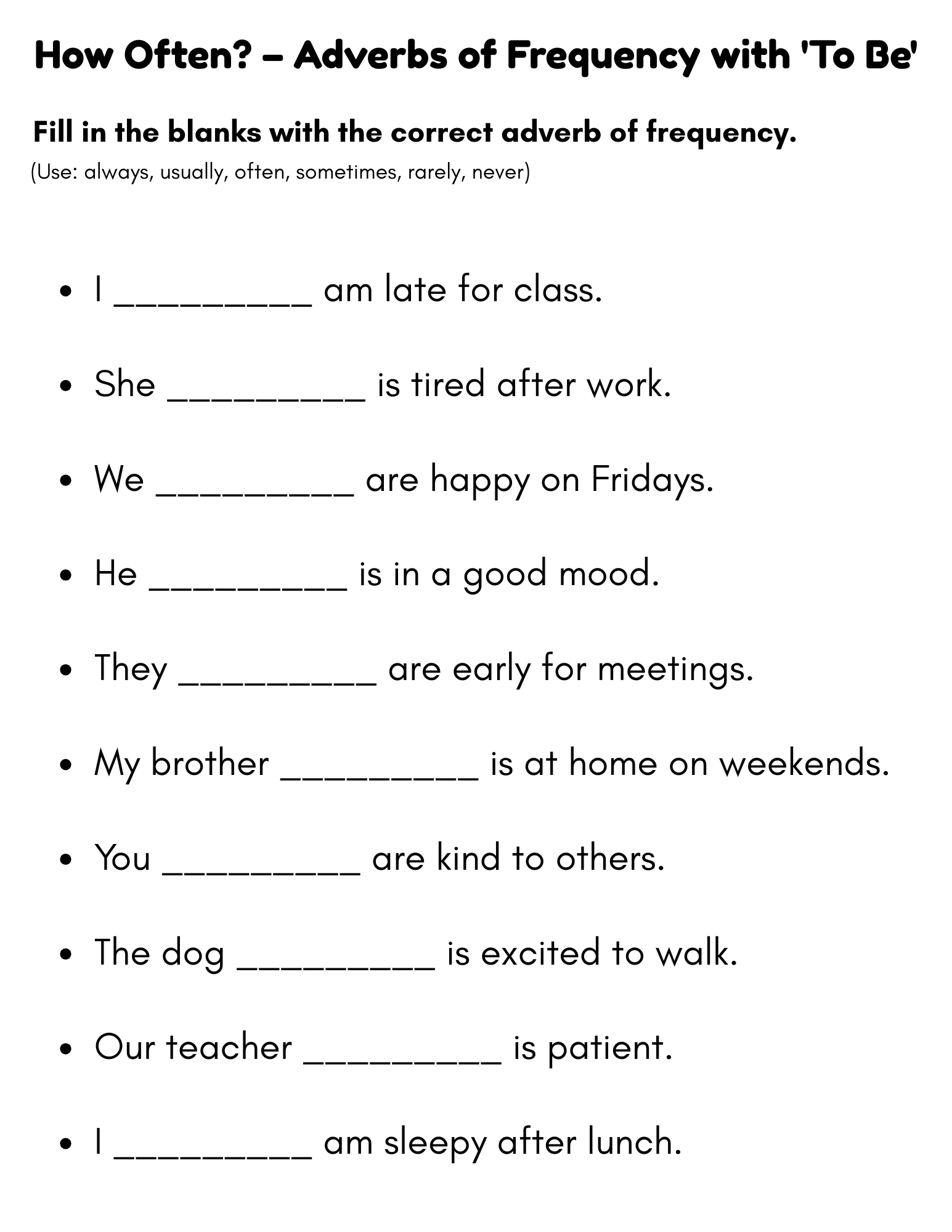How Often Adverbs Of Frequency With To Be Adverbs Of Frequency To Be Exercises Teaching Resources