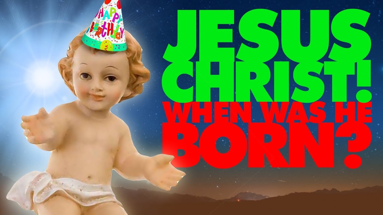JESUS CHRIST When Was He Born The Historical Jesus YouTube