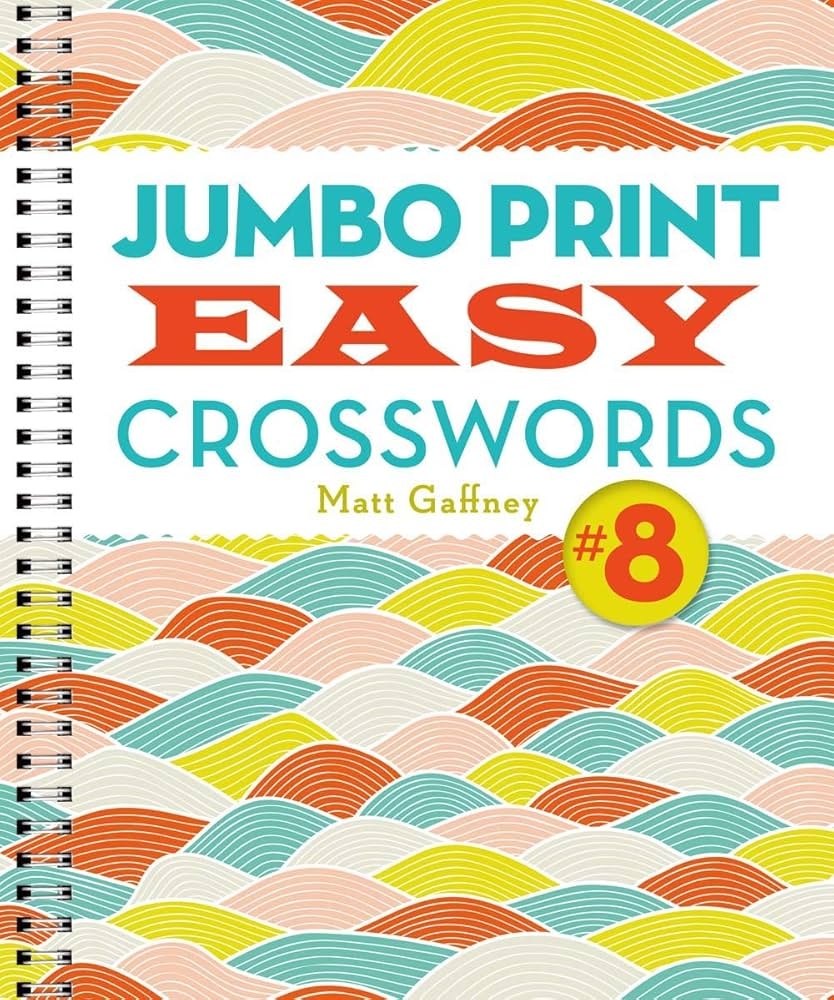 Jumbo Print Easy Crosswords 8 Large Print Crosswords Gaffney Matt 9781454927211 Amazon Books