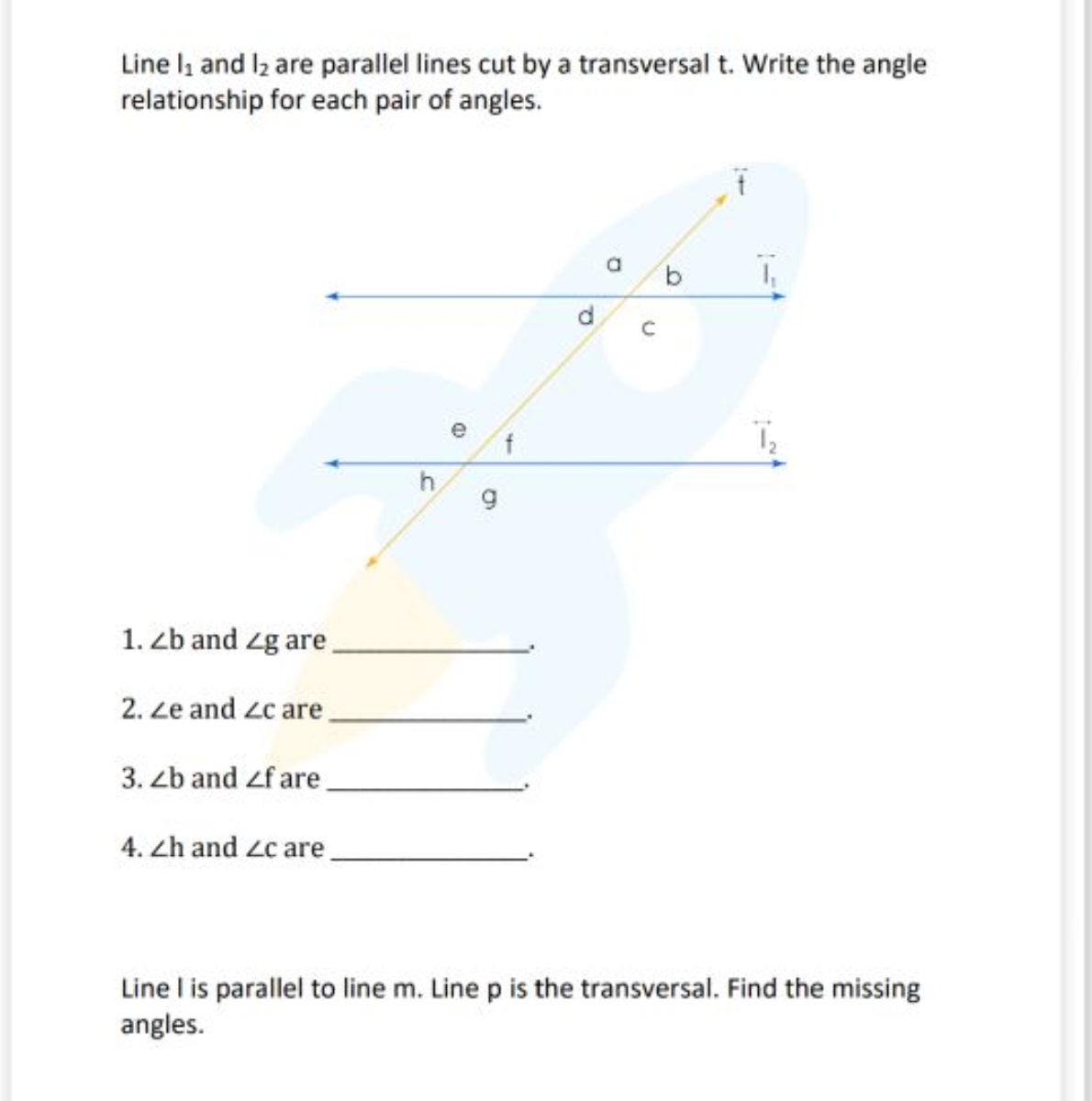 write the angle relationship for each pair of angles