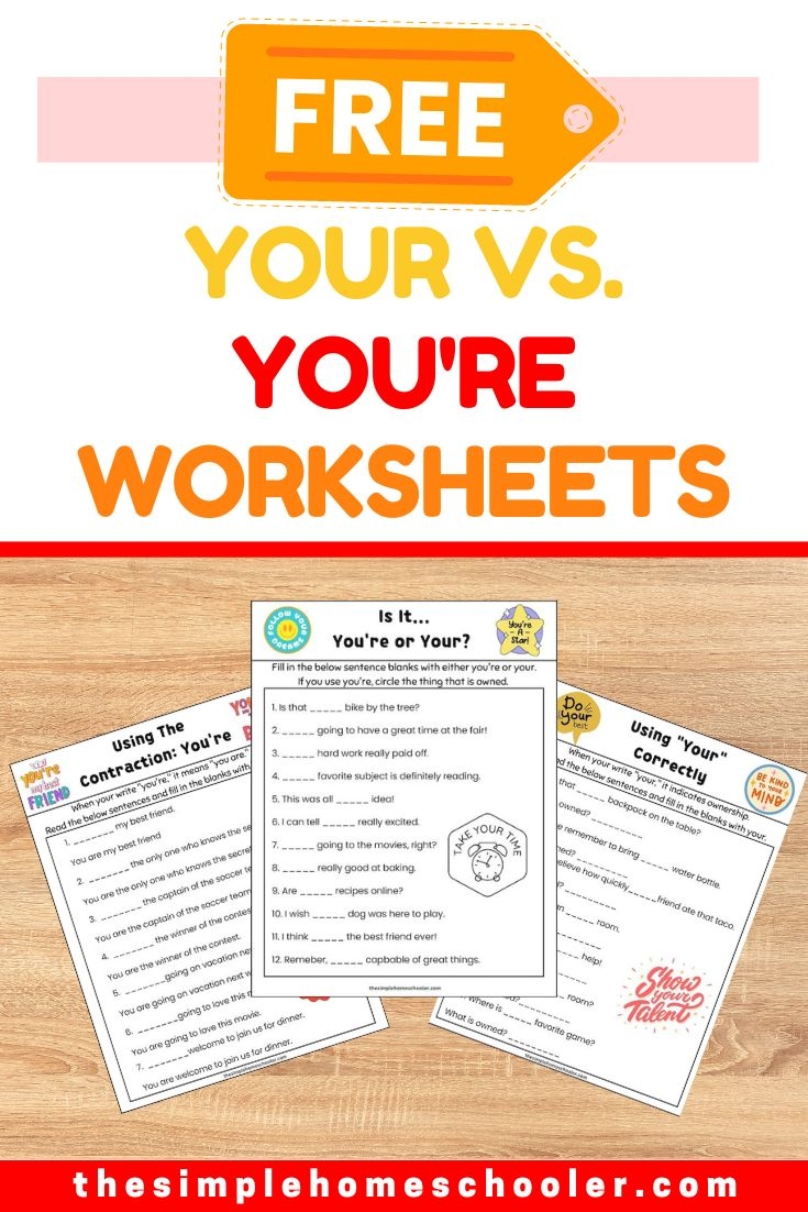 Mastering Your Vs You re Free Worksheets The Simple Homeschooler
