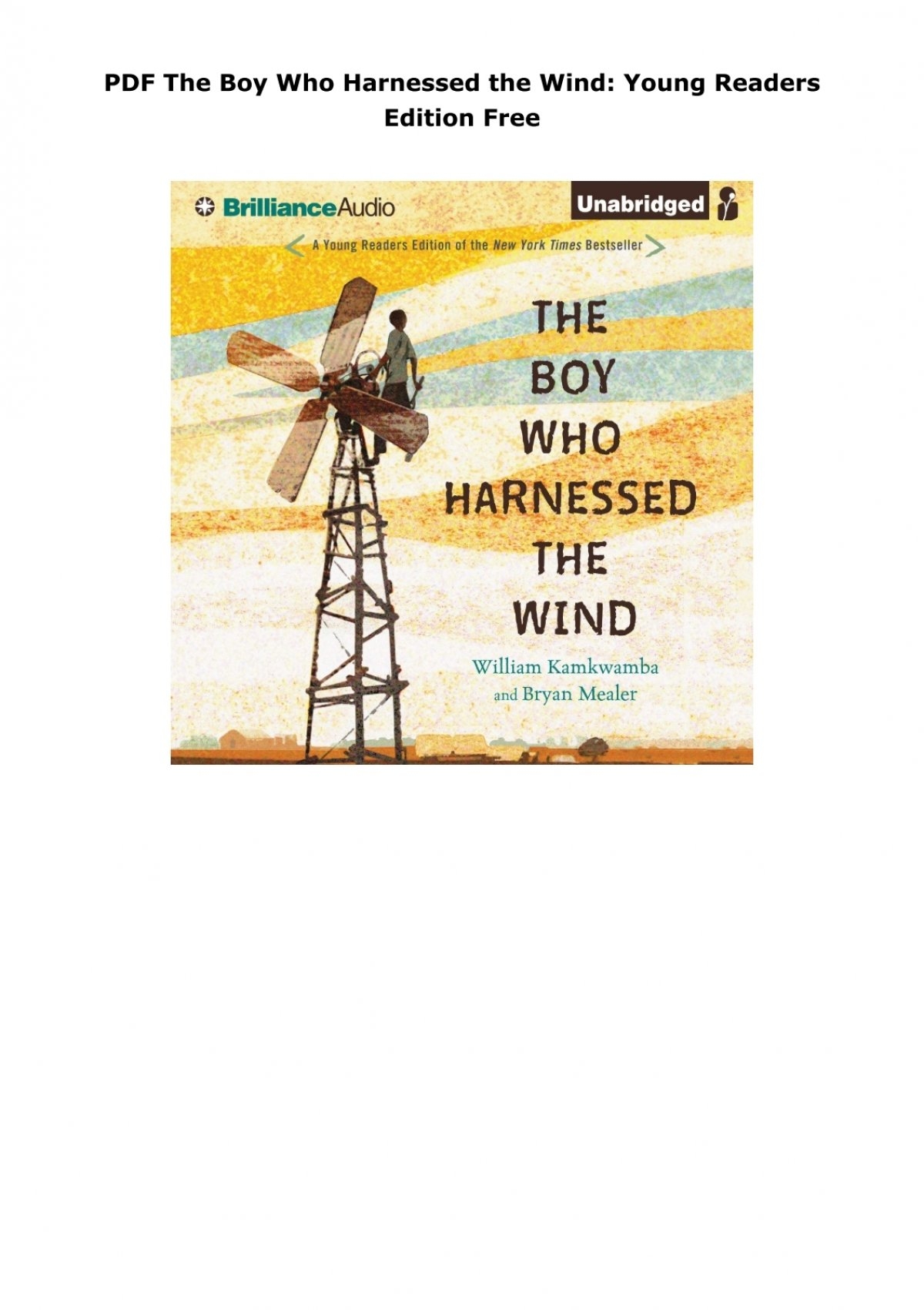 PDF The Boy Who Harnessed The Wind Young Readers Edition Free PDF The Boy Who Harnessed The Wind Young Readers Edition Free