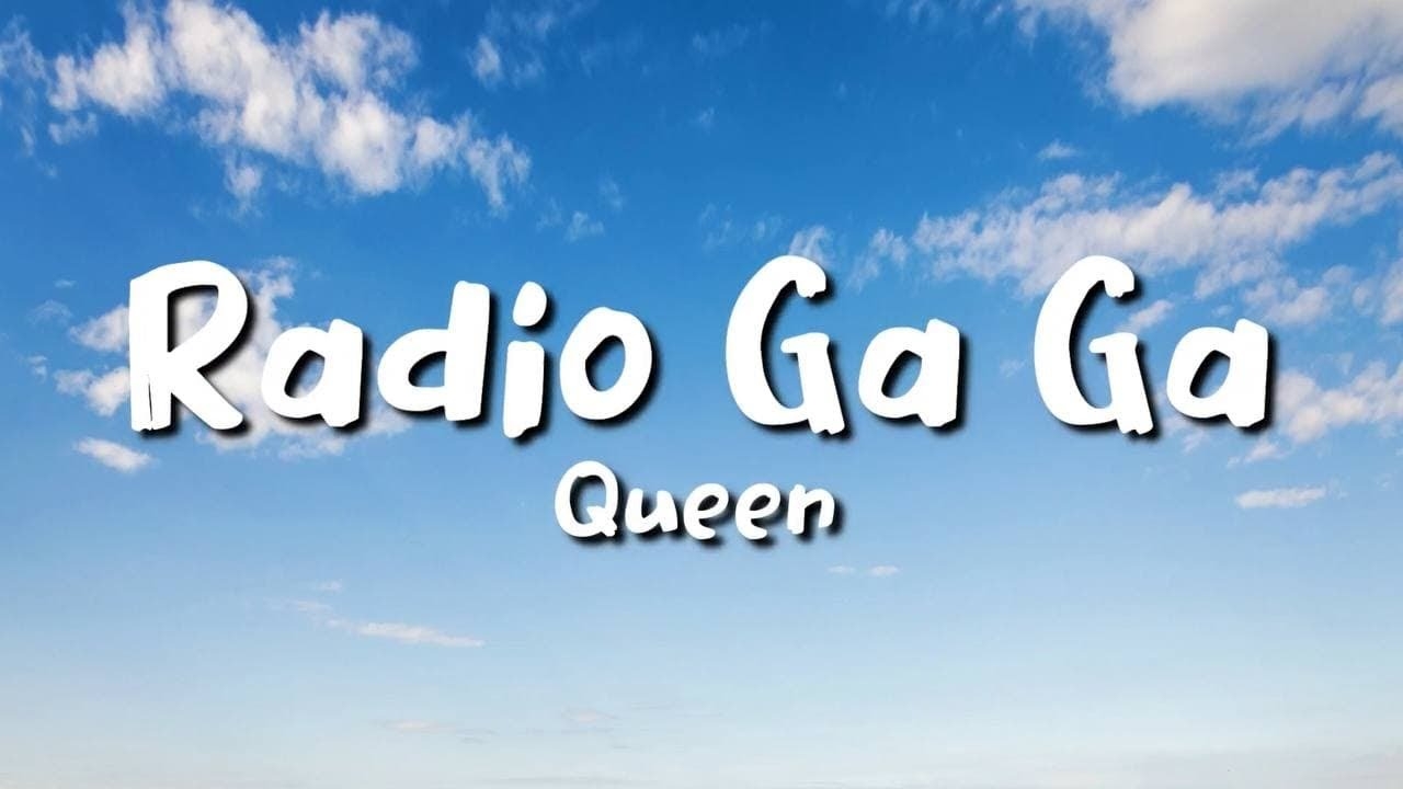 Queen Radio Ga Ga lyrics YouTube