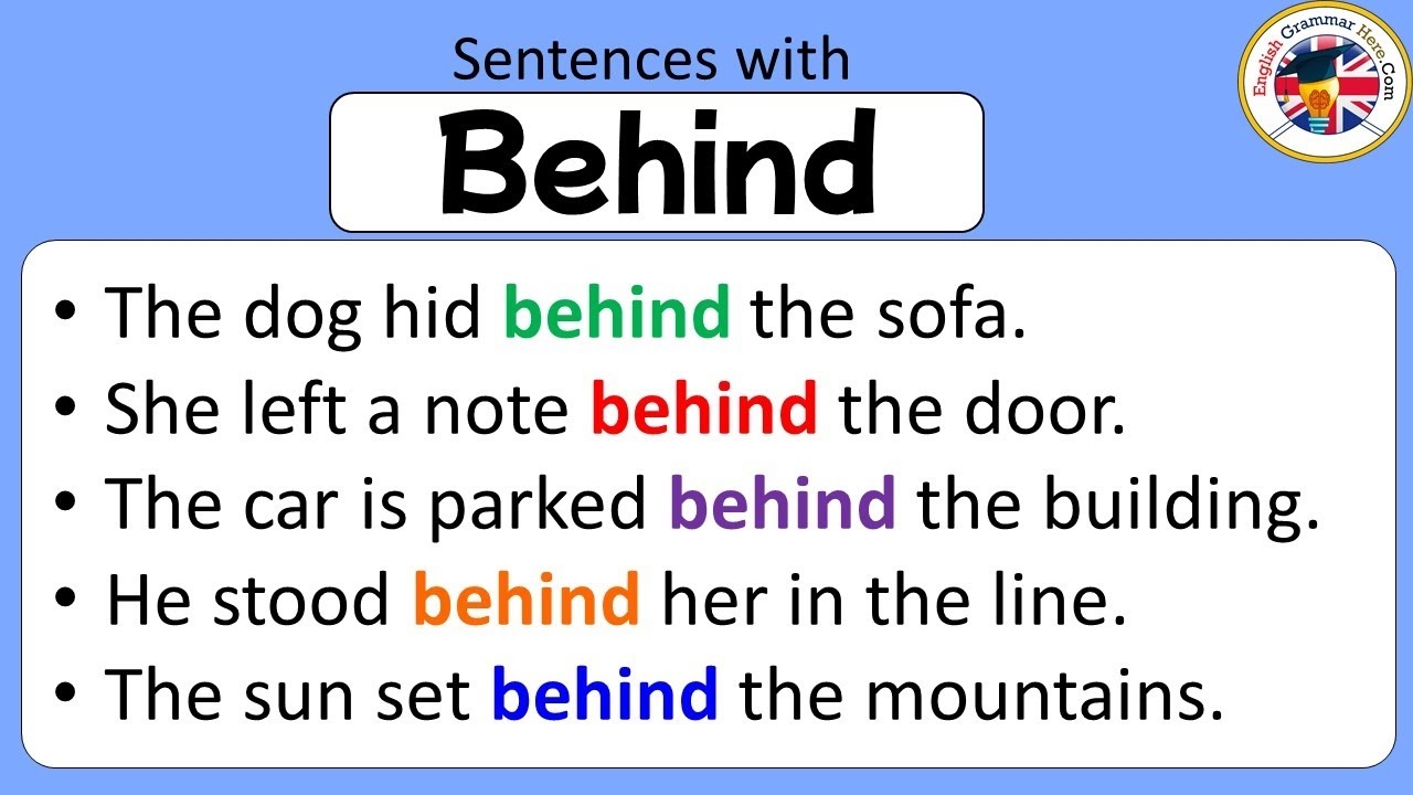 Sentences With Behind Behind In A Sentence Example Sentences About Behind sentences vocabulary YouTube