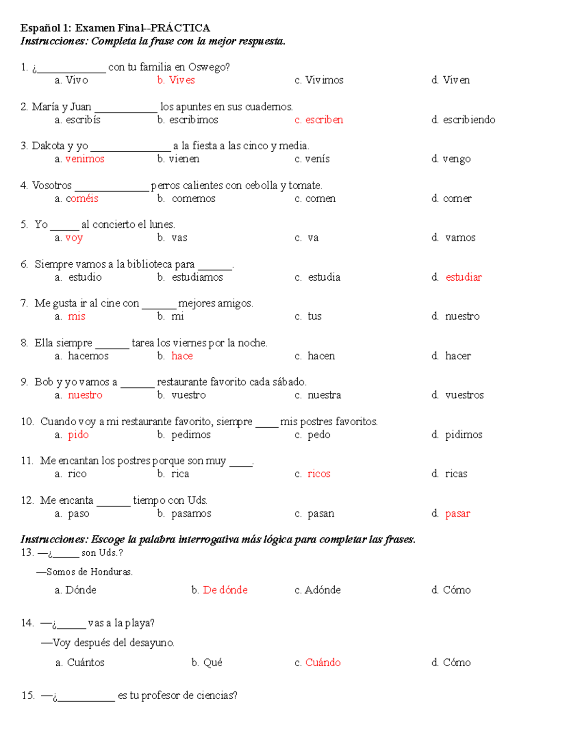SP 1 Final Exam Practice Answers 2017 Complete The Sentences Studocu