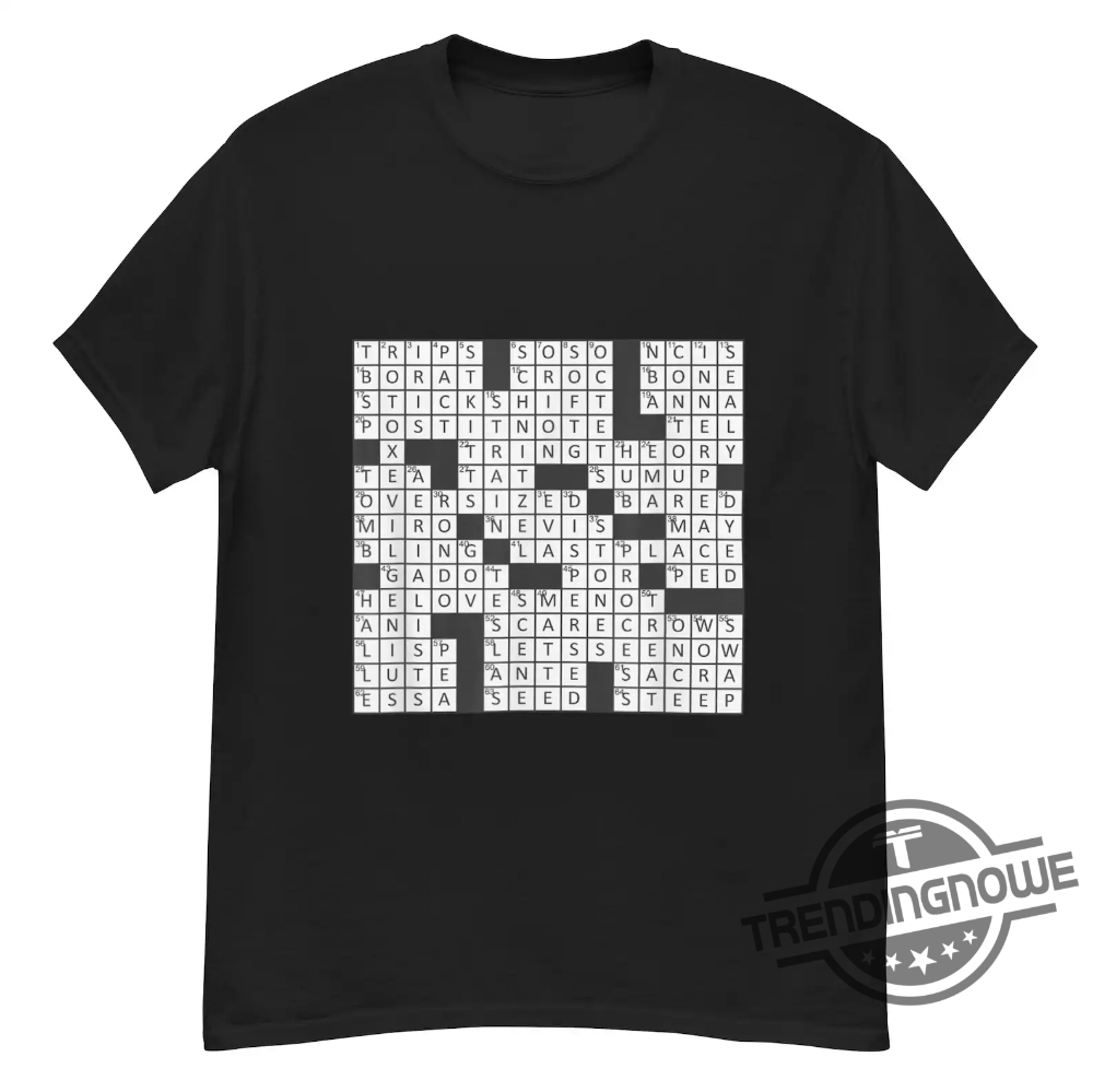 Stuffed Shirt Crossword Clue Crossword Funny Quote Shirt Trendingnowe 2025 Collection Stuffed Shirt Crossword Clue Crossword Funny Quote Shirt Trendingnowe 2025 Collection