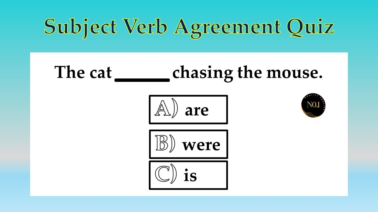 Subject Verb Agreement Quiz English Grammar Test Can You Pass This Quiz No 1 Quality English YouTube