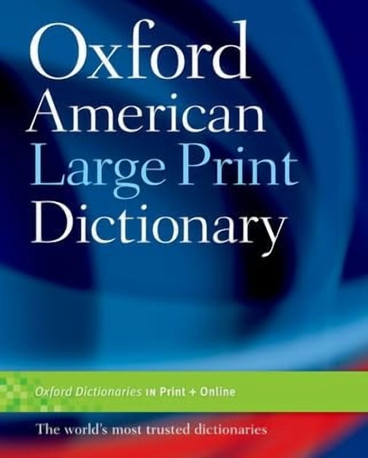 The Oxford American Large Print Dictionary Hardcover Walmart