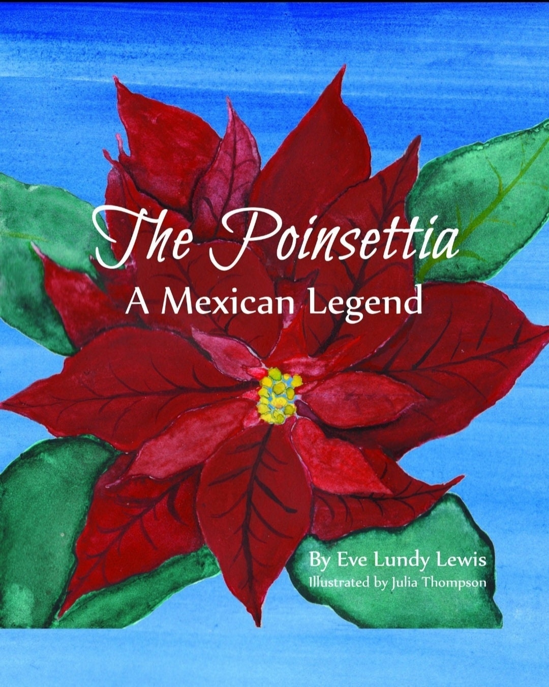 the legend of the poinsettia