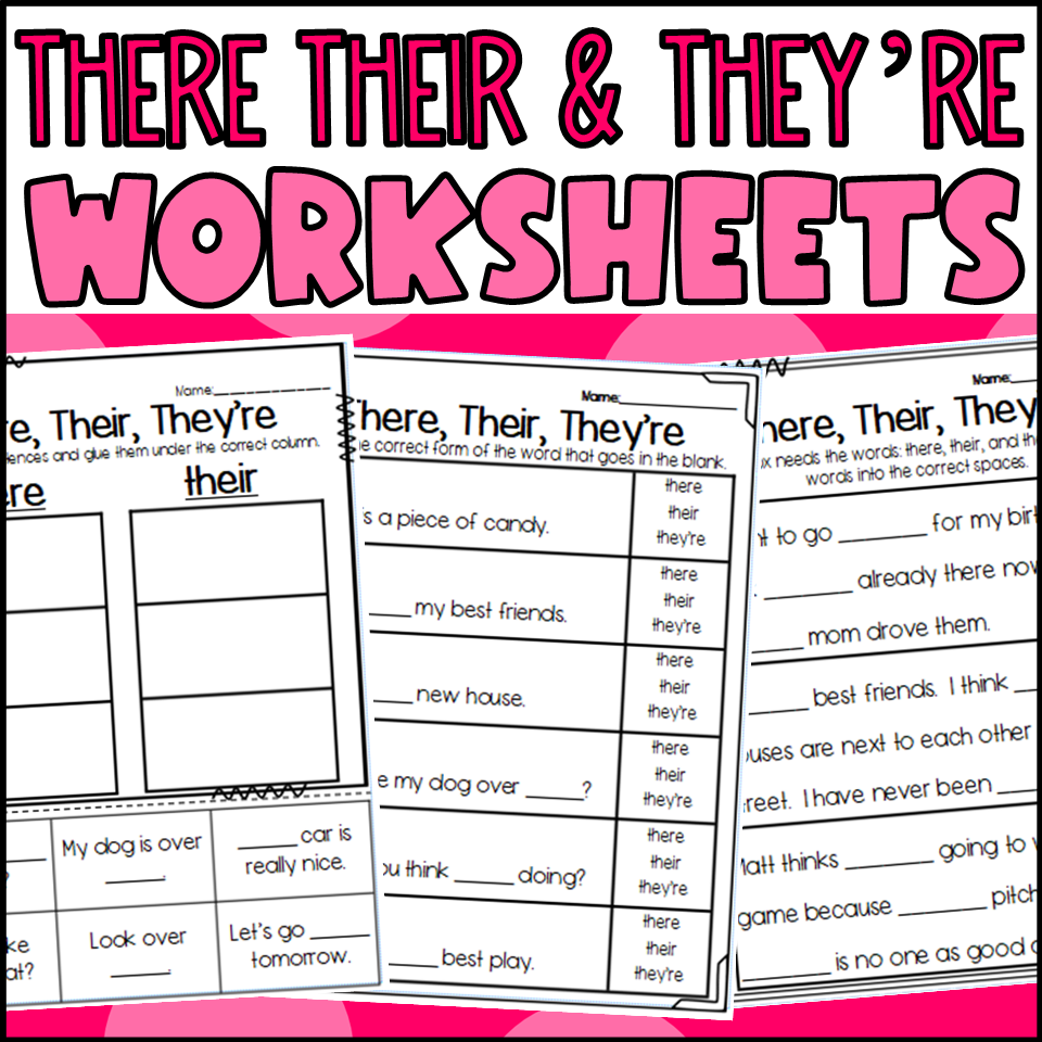 There Their And They re Homophone Worksheets Made By Teachers