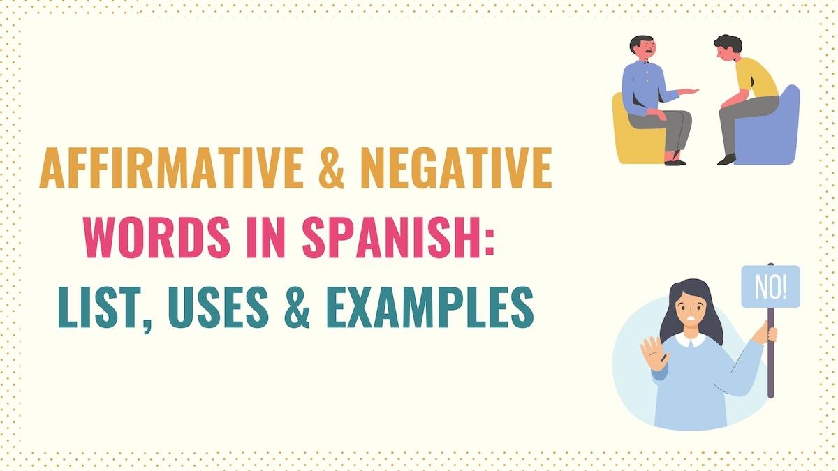 affirmative and negative words spanish