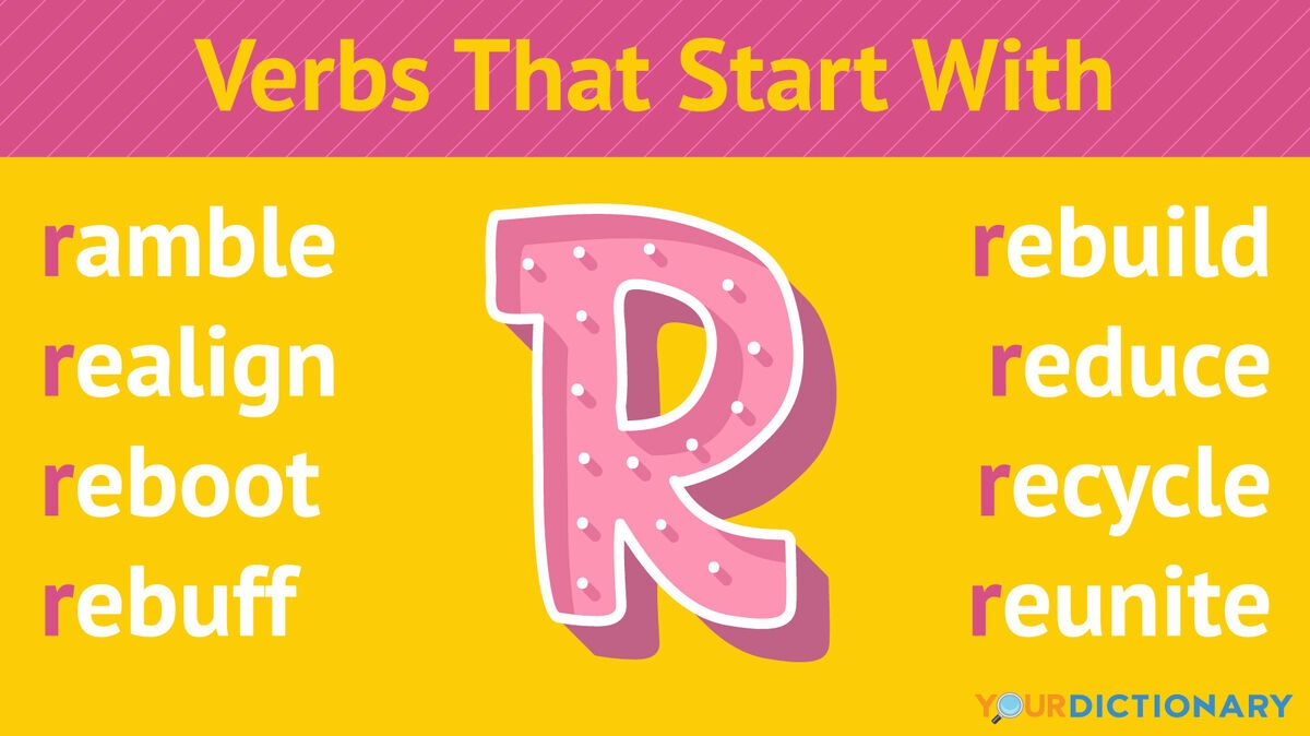 Verbs That Start With R YourDictionary