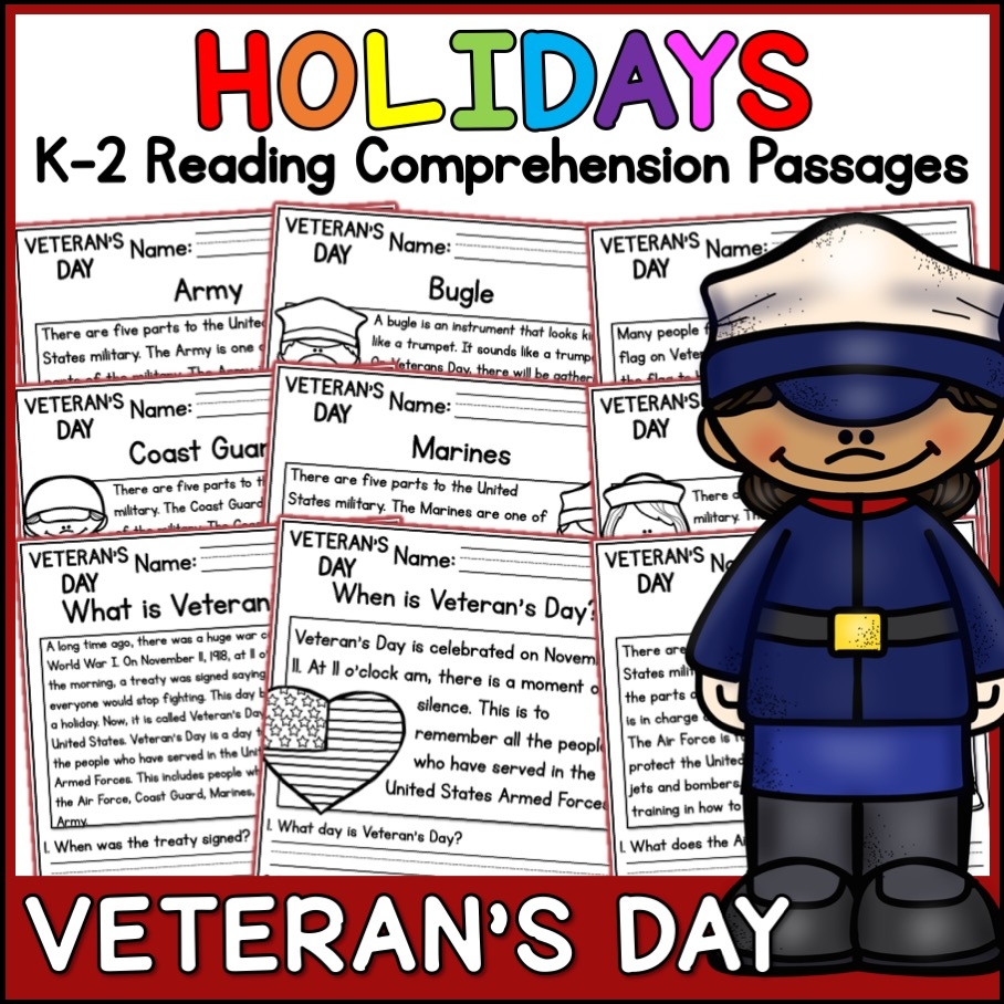 Veterans Day Holidays Reading Comprehension Passages K 2 Made By Teachers