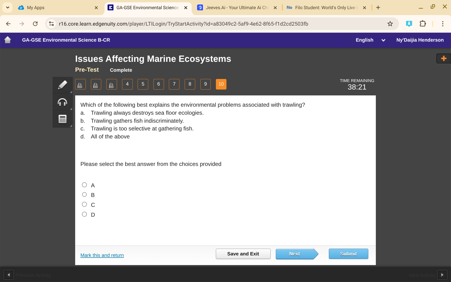 Which Of The Following Best Explains The Environmental Problems Associate 